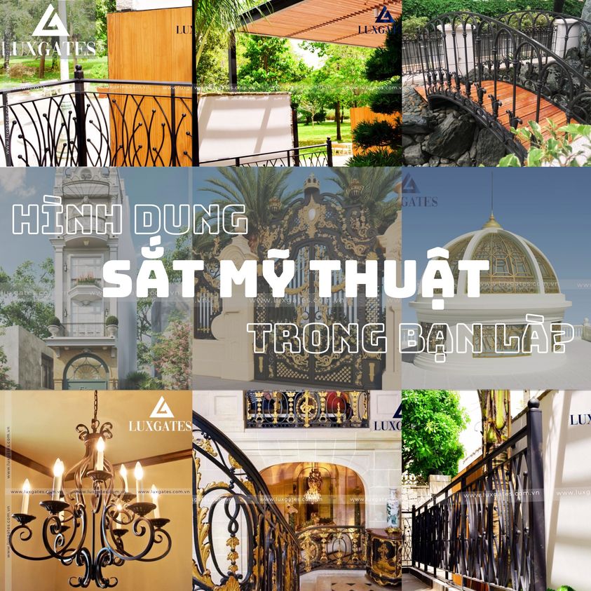 HIỂU HƠN VỀ SẮT MỸ THUẬT